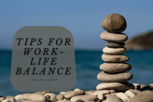 Tips For Work Life Balance Min